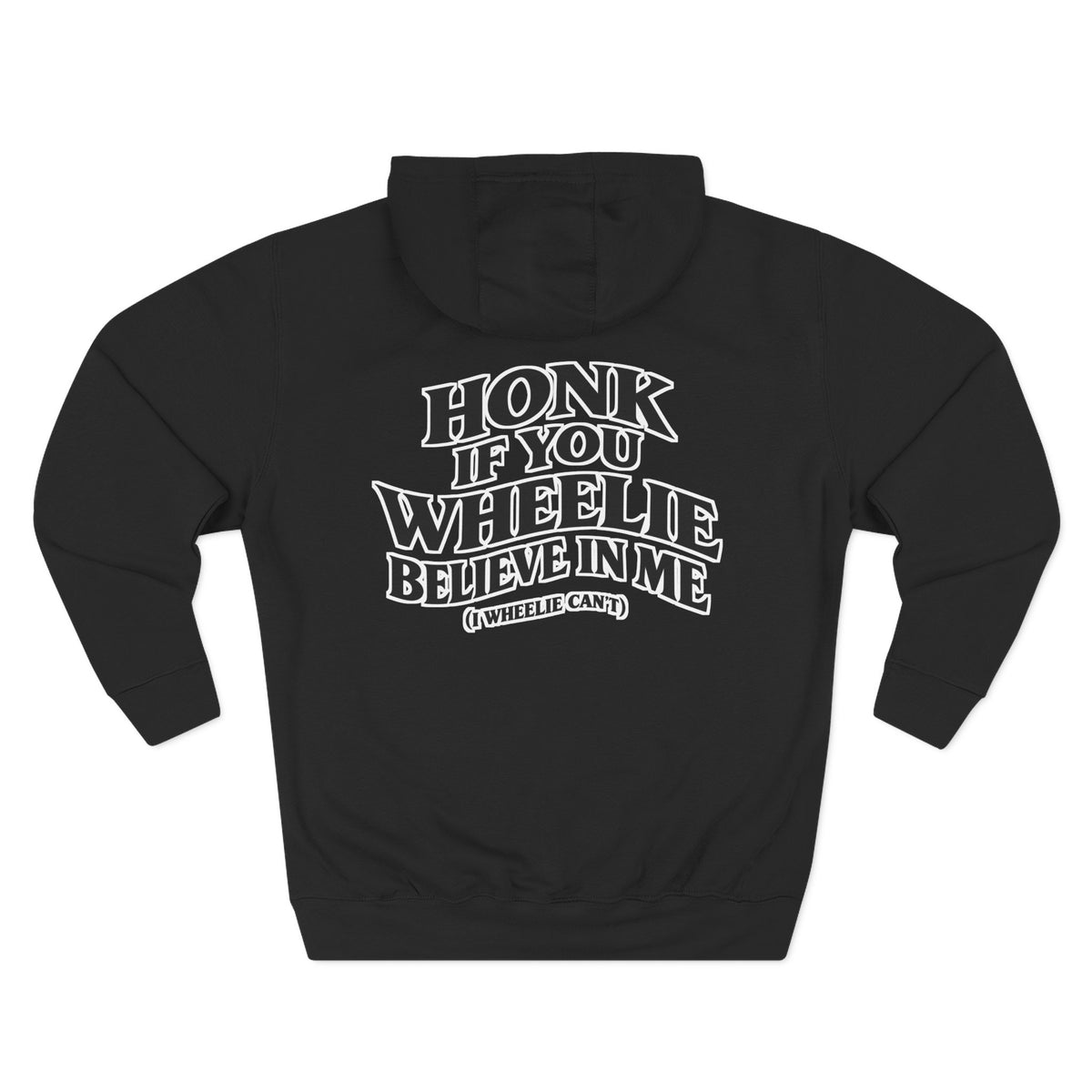 ( 280 GSM) I WHEELIE CANT!