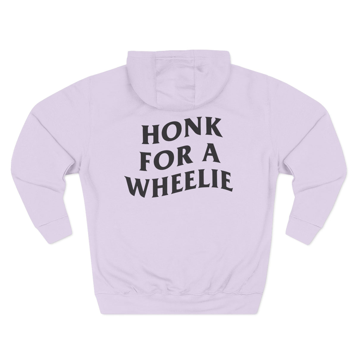 (280 GSM) HONK FOR WHEELIE HOODIE