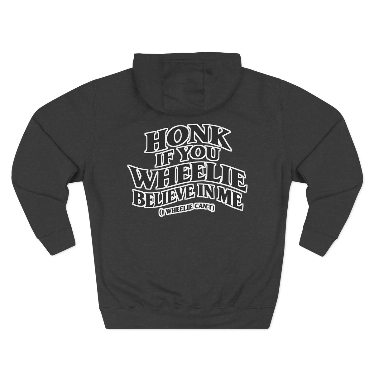 ( 280 GSM) I WHEELIE CANT!