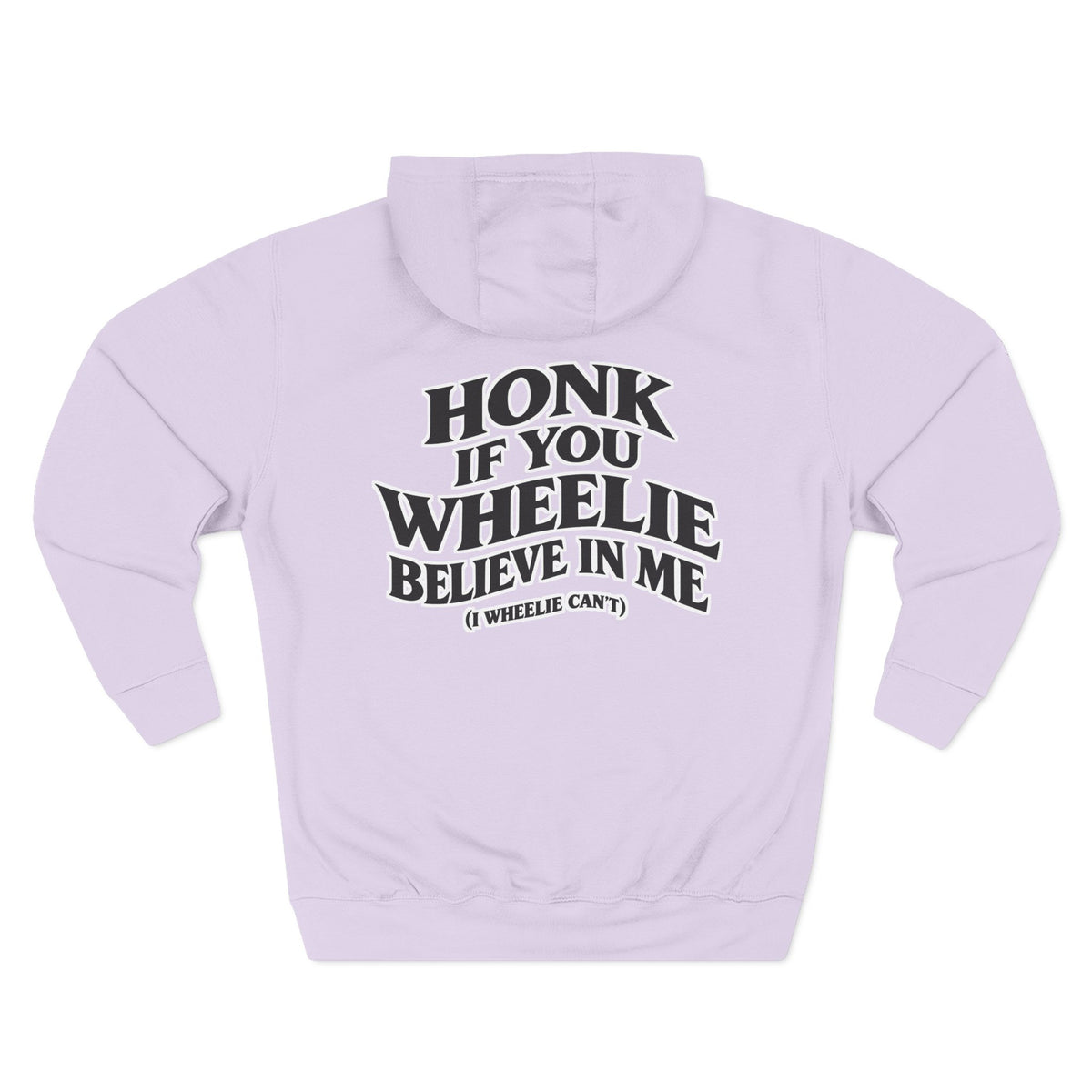 ( 280 GSM) I WHEELIE CANT!