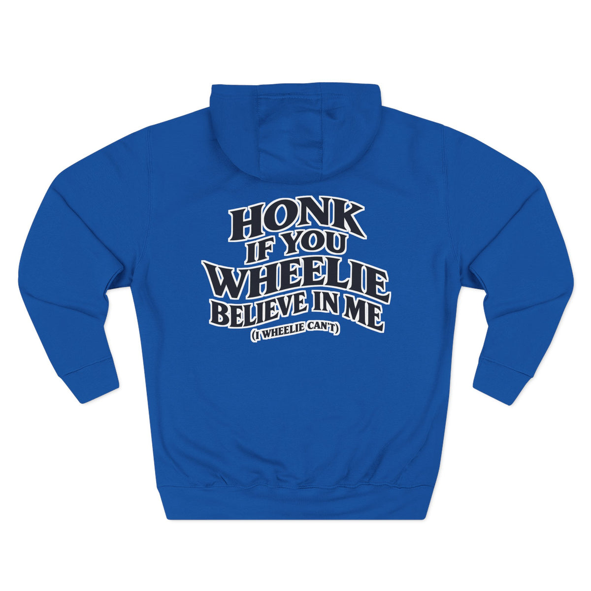 ( 280 GSM) I WHEELIE CANT!