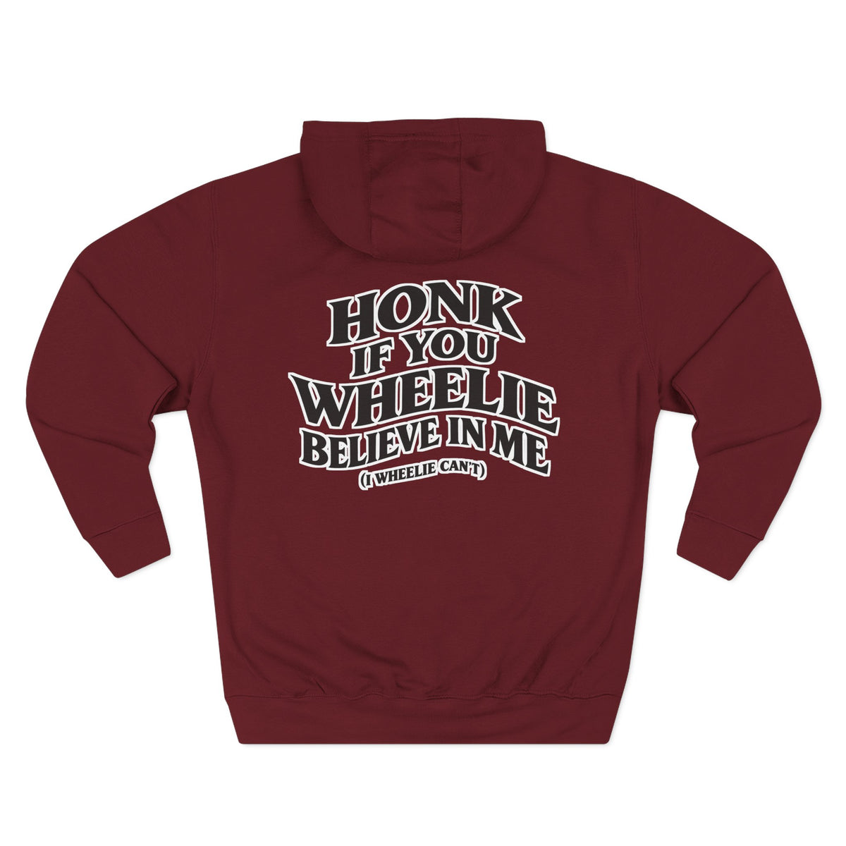 ( 280 GSM) I WHEELIE CANT!