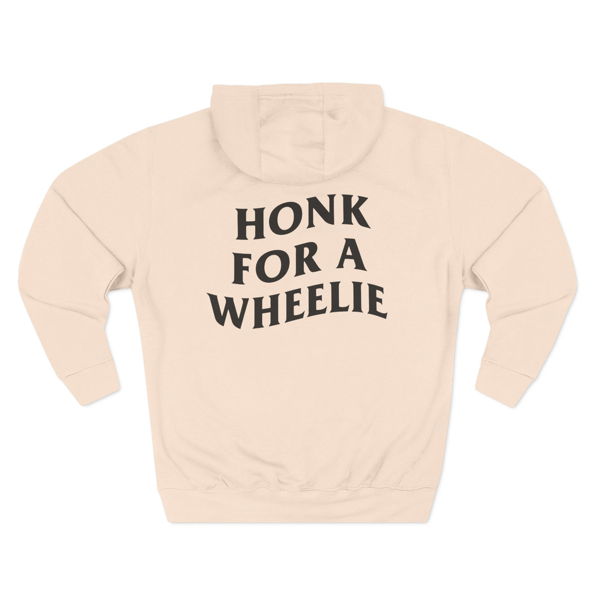 (280 GSM) HONK FOR WHEELIE HOODIE